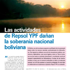 Petropress 9 | Las actividades de Repsol YPF dañan la soberanía nacional boliviana