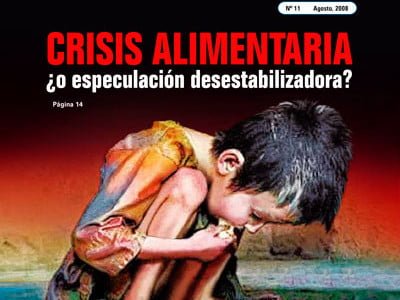 Petropress No. 11: Crisis alimentaria ¿o especulación desestabilizadora? Petropress No. 11: Crisis alimentaria ¿o especulación desestabilizadora?