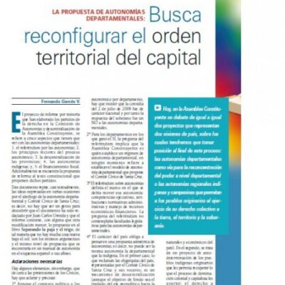 La propuesta de autonomias departamentales, busca reconfigurar el orden territorial del capital