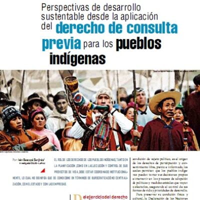 Perspectivas de desarrollo sustentable desde la aplicacion del derecho de consulta previa para los pueblos indigenas