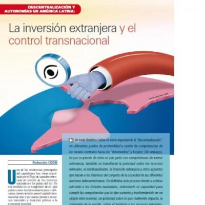descentralizacion y autonomias en america latina, la inversion extranjera y el control transnacional