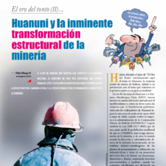 Petropress 31 | El oro del tonto Huanuni y la inminente transformación estructural de la minería Parte II