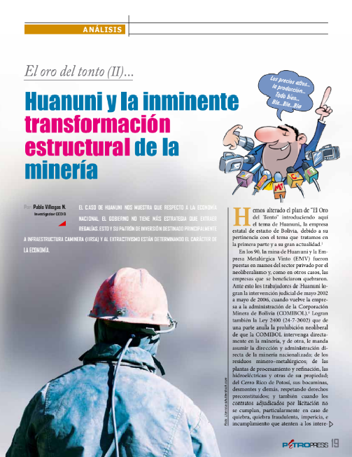 Petropress 31 | El oro del tonto Huanuni y la inminente transformación estructural de la minería Parte II