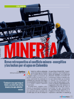 Petropress 32 | Breve retrospectiva al conflicto minero energético y las luchas por el agua en Colombia