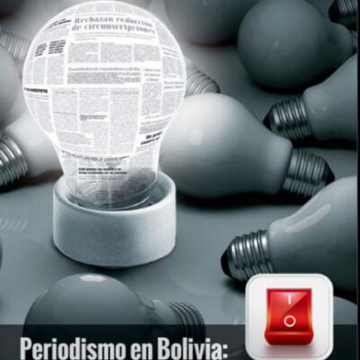Libertad y Mordaza entre 1999 y 2004, Periodismo en Bolivia