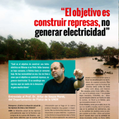 Petropress 33 | El objetivo es construir represas no generar electricidad Entrevista a Artur de Souza Moret