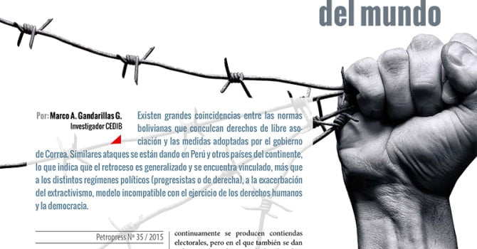 La libertad de asociación en uno de los países más democráticos (y extractivistas) del mundo (Petropress 35, 3.16) La libertad de asociación en uno de los países más democráticos (y extractivistas) del mundo (Petropress 35, 3.16)