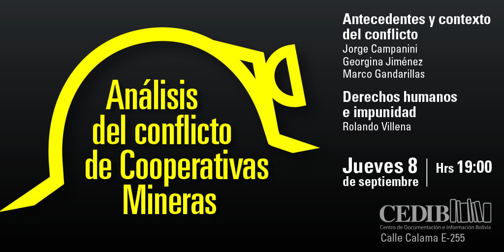 Análisis del Conflicto de Cooperativas Mineras