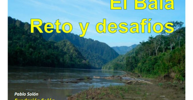 El Bala, retos y desafíos El Bala, retos y desafíos