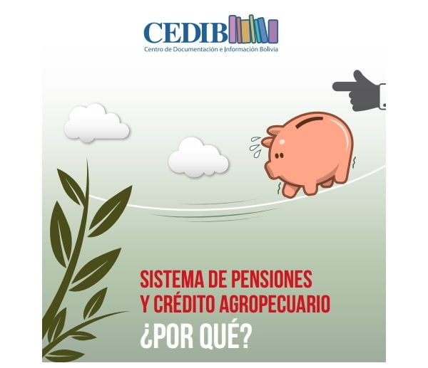Dossier: Sistema de pensiones y crédito agropecuario: ¿Por qué? Dossier: Sistema de pensiones y crédito agropecuario: ¿Por qué?