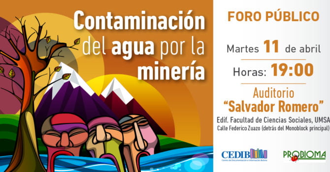 Foro público: Contaminación del agua por la minería Foro público: Contaminación del agua por la minería