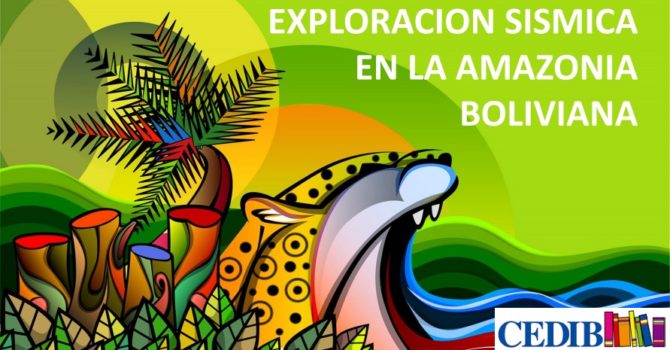 Exploración sísmica en la Amazonía boliviana. Jorge Campanini. Exploración sísmica en la Amazonía boliviana. Jorge Campanini.