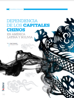 Deliberar 1 | Dependencia de los capitales chinos en América latina y Bolivia