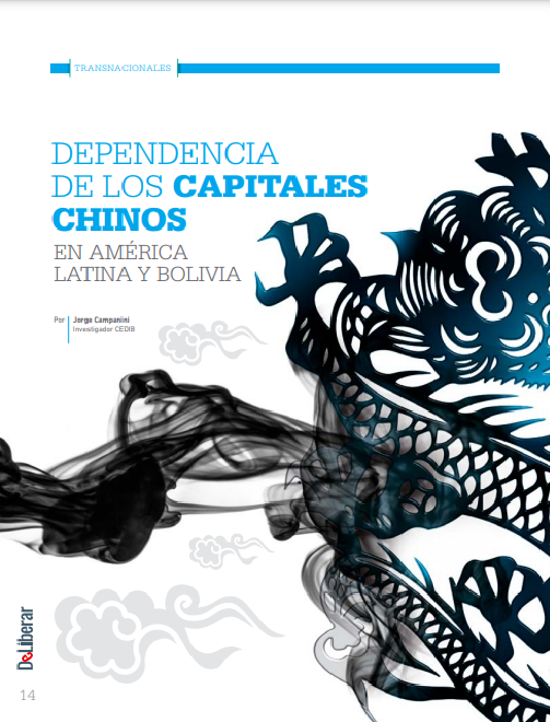 Deliberar 1 | Dependencia de los capitales chinos en América latina y Bolivia