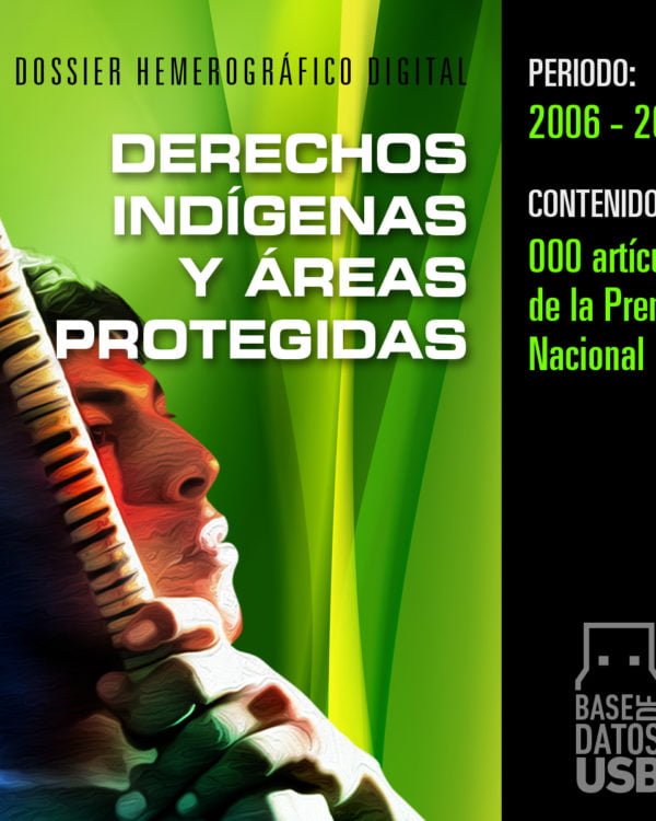 Base de datos: Derechos Indígenas y Áreas Protegidas Base de datos: Derechos Indígenas y Áreas Protegidas