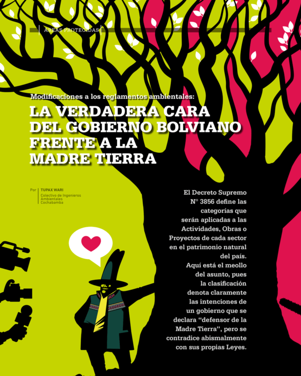 Modificaciones a los reglamentos ambientales: La verdadera cara del gobierno boliviano frente a la Madre Tierra Modificaciones a los reglamentos ambientales: La verdadera cara del gobierno boliviano frente a la Madre Tierra