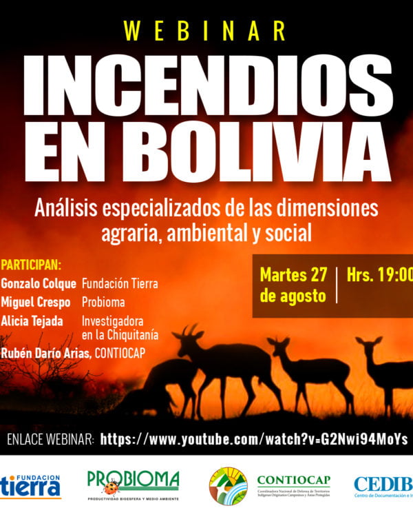 Incendios en Bolivia. Análisis especializados en las dimensiones agraria, ambiental y social Incendios en Bolivia. Análisis especializados en las dimensiones agraria, ambiental y social
