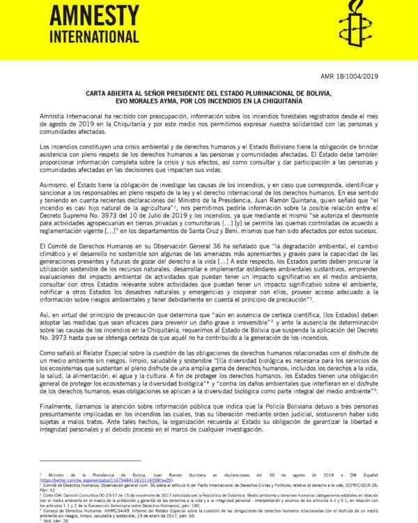 Carta abierta al señor presidente del Estado Plurinacional de Bolivia, Evo Morales Ayma, por los incendios en la Chiquitanía Carta abierta al señor presidente del Estado Plurinacional de Bolivia, Evo Morales Ayma, por los incendios en la Chiquitanía