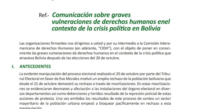 Comunicación sobre Graves vulneraciones de derechos humanos en el contexto de la crisis política en Bolivia (11.11.19) Comunicación sobre Graves vulneraciones de derechos humanos en el contexto de la crisis política en Bolivia (11.11.19)