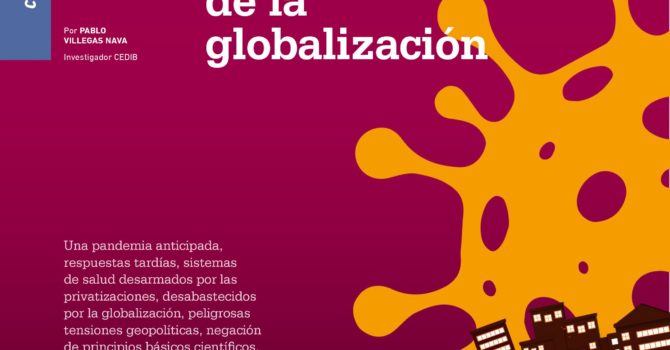 El COVID19 es el fruto de la globalización El COVID19 es el fruto de la globalización