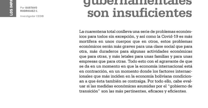 La cuarentena es necesaria, las respuestas gubernamentales son insuficientes La cuarentena es necesaria, las respuestas gubernamentales son insuficientes