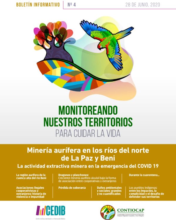 Monitoreando nuestros territorios para cuidar la vida – Boletín CONTIOCAP #4: La actividad extractiva minera en la emergencia del COVID 19 Monitoreando nuestros territorios para cuidar la vida – Boletín CONTIOCAP #4: La actividad extractiva minera en la emergencia del COVID 19