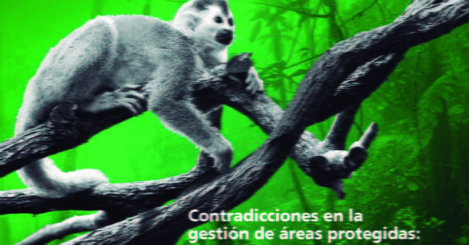 Contradicciones en la gestión de Áreas Protegidas: Carrasco, Tunari y Tariquía Contradicciones en la gestión de Áreas Protegidas: Carrasco, Tunari y Tariquía