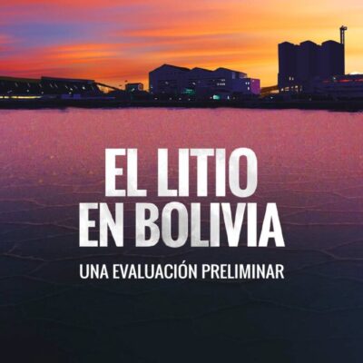 El litio en Bolivia. Una evaluación preliminar.