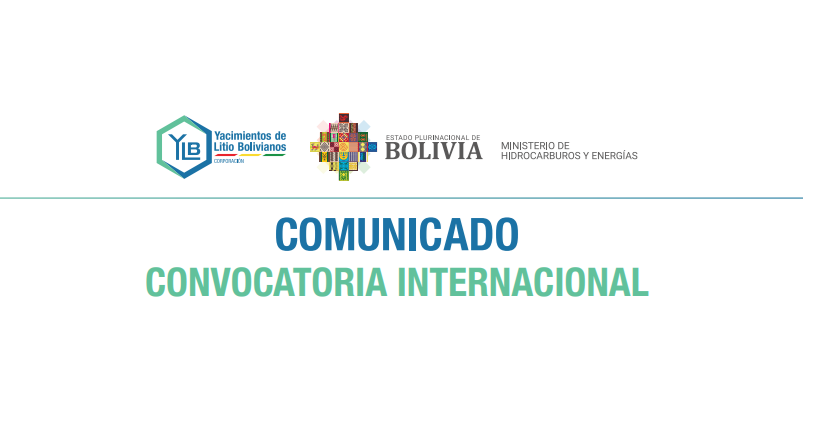 Comunicado YLB: Convocatoria Internacional fase II “Expresiones de interés sobre el desarrollo de proyectos y tecnología para el aprovechamiento de recursos evaporíticos”