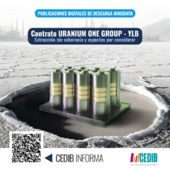 Contrato Uranium One Group y YLB Extracción sin soberanía y aspectos por considerar | Cedib Informa