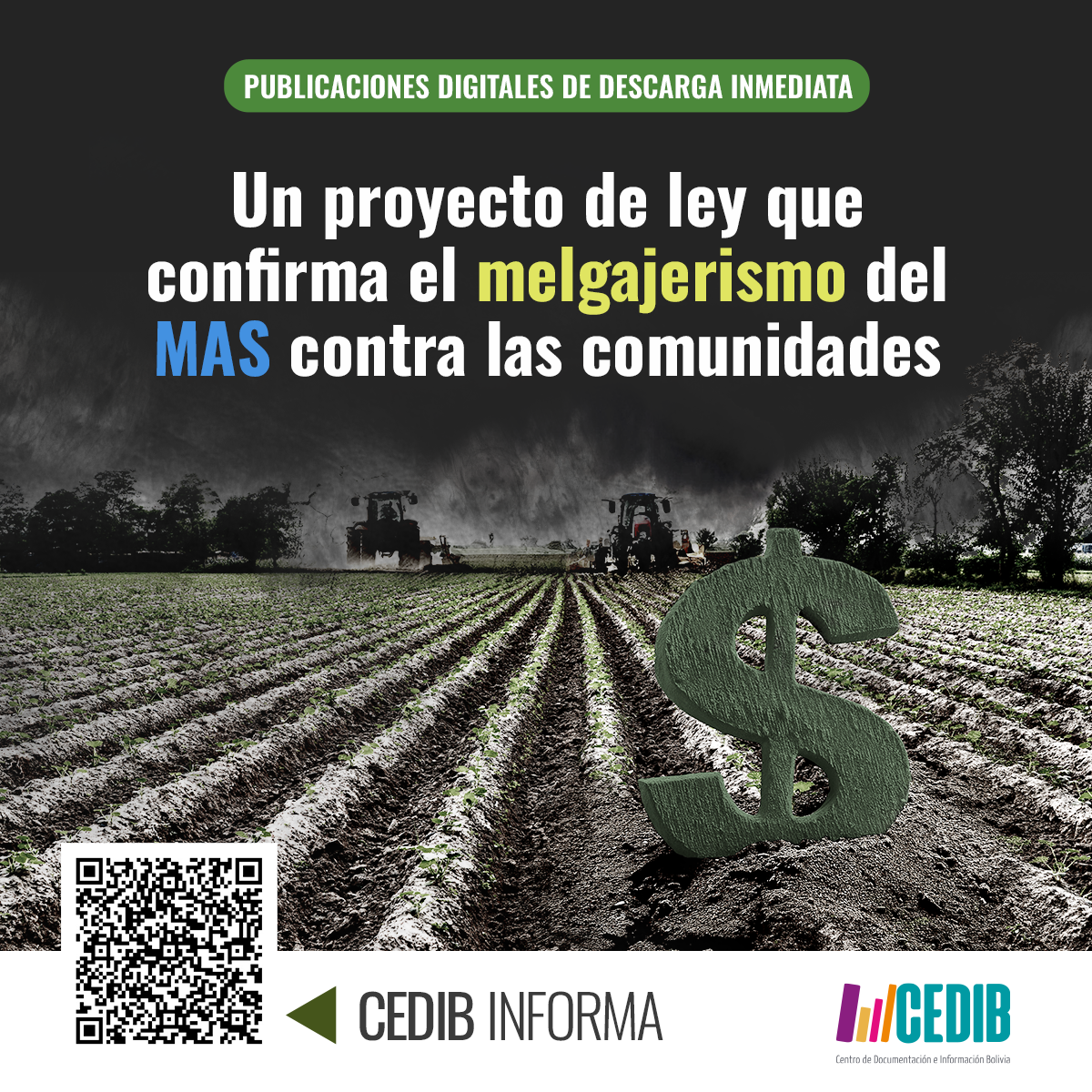 Un proyecto de ley que confirma el melgarejismo del MAS contra las comunidades | CEDIB Informa