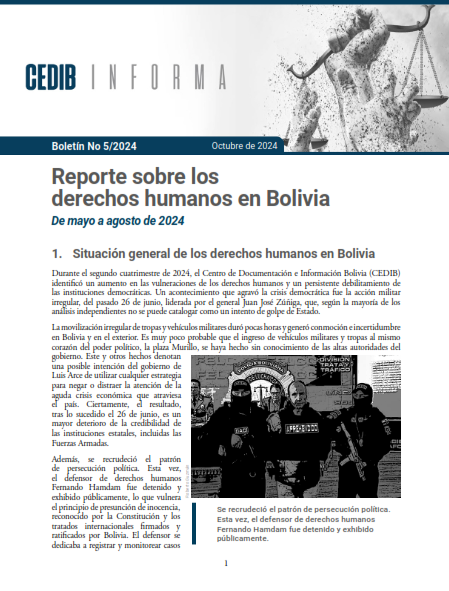 Cedib Informa | Reporte de Derechos Humanos en Bolivia mayo a agosto 2024