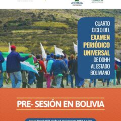 Presentación de Informes del EPU sobre Derechos Humanos en Bolivia