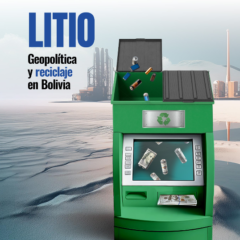 Litio geopolítica y reciclaje en Bolivia | Deliberar