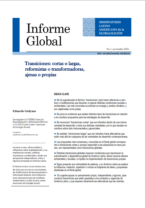 Informe Global | Transiciones cortas o largas, reformistas o transformadoras, ajenas o propias